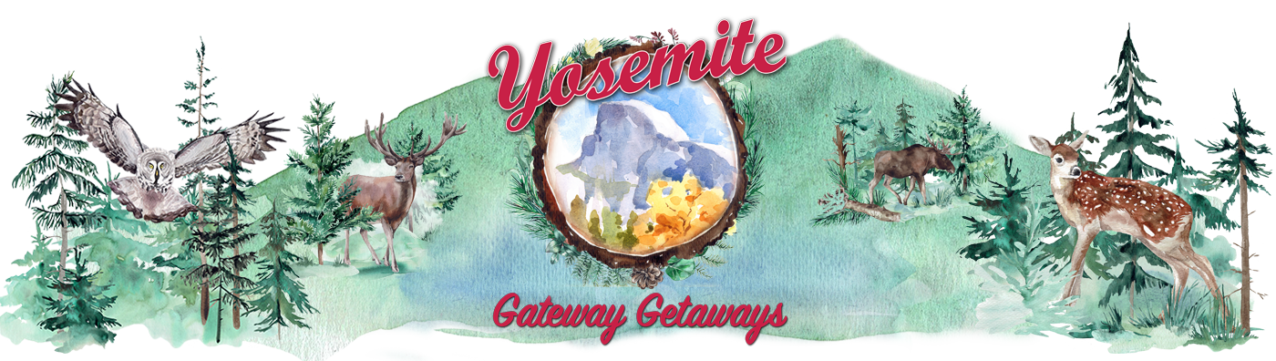 Yosemite Gateway Getaways